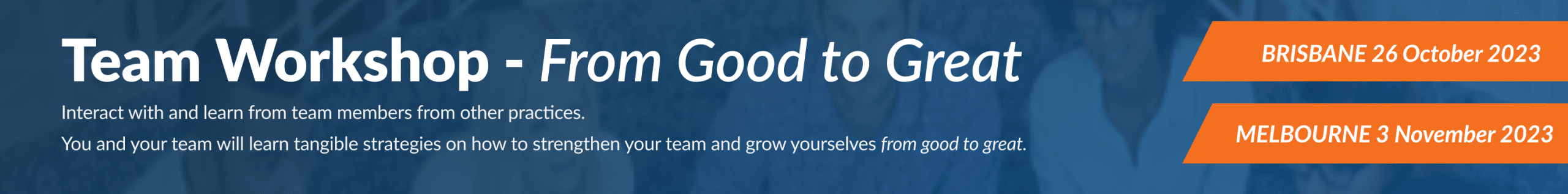 EDM TEAM WORKSHOP FROM GOOD TO GREAT - website banner